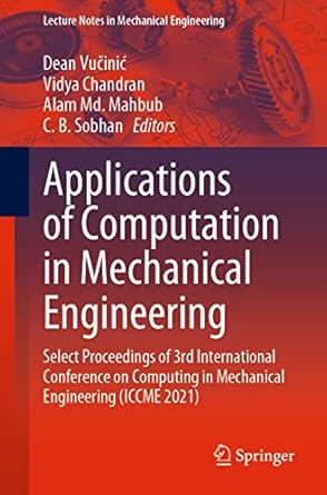 applications of computation in mechanical engineering select proceedings of 3rd international conference on