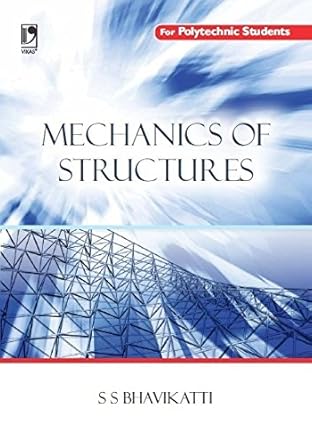mechanics of structure 1st edition s s bhavikatti b001kdzslw, b01hi93mhs