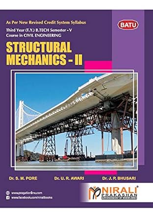 structural mechanics ii 1st edition dr sachin m pore ,dr uttam r awari ,dr jyoti p bhusari b07zfgw16c