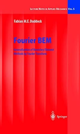 fourier bem 2002nd edition fabian m e duddeck 3540431381, 978-3540431381