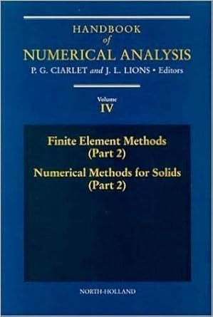 finite element methods numerical methods for solids 1st edition p g ciarlet 0444817948, 978-0444817945