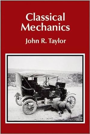 classical mechanics null edition john r taylor 189138922x, 978-1891389221