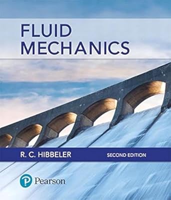 fluid mechanics 2nd edition russell hibbeler 013464929x, 978-0134649290