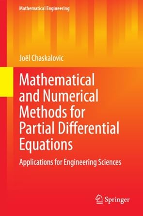mathematical and numerical methods for partial differential equations applications for engineering sciences