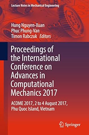 proceedings of the international conference on advances in computational mechanics 2017 acome 2017 2 to 4