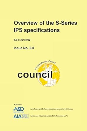 overview of the s series ips specifications issue 6 0 1st edition aerospace and defence industries