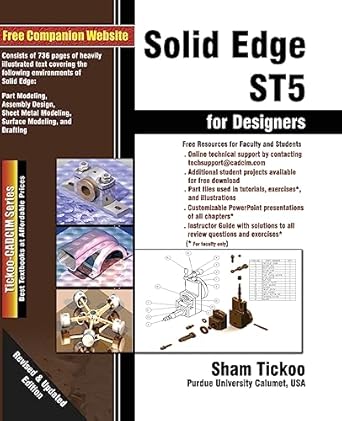 solid edge st5 for designers 1st edition prof sham tickoo 1936646390, 978-1936646395
