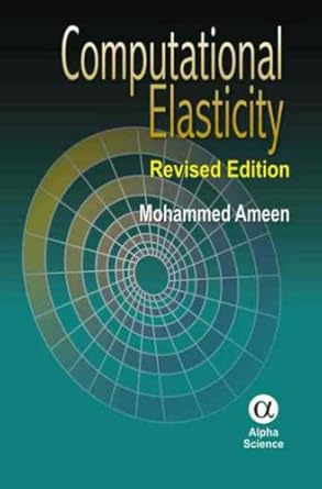 programming in scilab theory of elasticity finite and boundary element methods revised edition m ameen