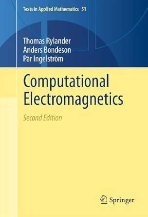 computational electromagnetics 2nd edition thomas rylander ,par ingelstrom ,anders bondeson b001kdmr7k,