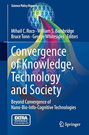 convergence of knowledge technology and society beyond convergence of nano bio info cognitive technologies