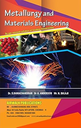 metallurgy and materials engineering kerala 1st edition ramachandran s ,anderson a ,balaji n b01m5kmnfh
