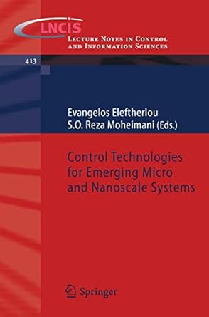 control technologies for emerging micro and nanoscale systems 2011th edition evangelos eleftheriou ,s o reza