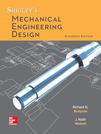 loose leaf for shigleys mechanical engineering design 11th edition richard g budynas ,keith j nisbett