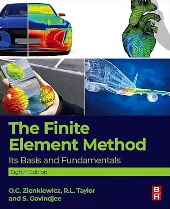 the finite element method its basis and fundamentals 1st edition o c zienkiewicz ,r l taylor ,s govindjee
