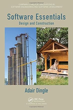 software essentials design and construction 1st edition adair dingle 1439841209, 978-1439841204