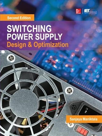switching power supply design and optimization 2nd edition sanjaya maniktala b00c4bdqw2, 978-0071798136