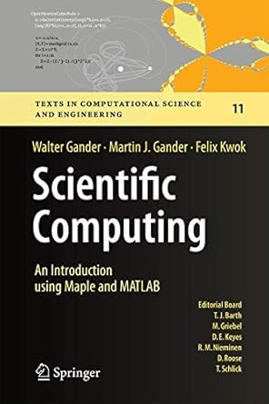 scientific computing an introduction using maple and matlab 2014th edition walter gander ,martin j gander