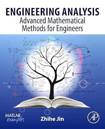 engineering analysis 1st edition zhihe jin 0323953972, 978-0323953979