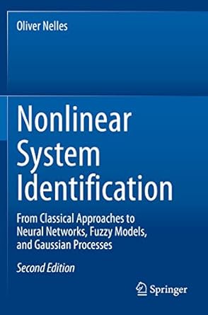 nonlinear system identification from classical approaches to neural networks fuzzy models and gaussian