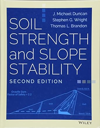 soil strength and slope stability 2nd edition j michael duncan ,stephen g wright ,thomas l brandon