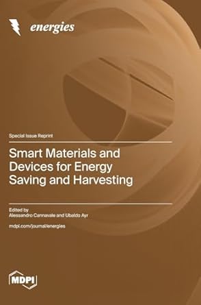 smart materials and devices for energy saving and harvesting 1st edition alessandro cannavale ,ubaldo ayr