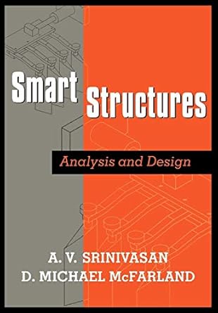 smart structures analysis and design 1st edition a v srinivasan ,d micheal mcfarland 0521659779,