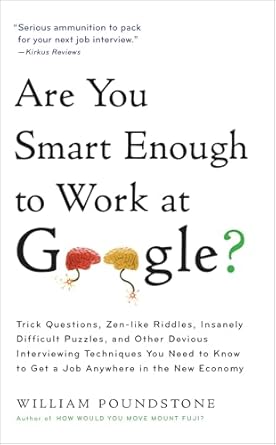 are you smart enough to work at google trick questions zen like riddles insanely difficult puzzles and other