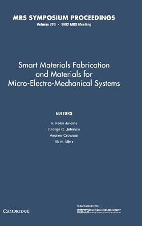 smart materials fabrication and materials for micro electro mechanical systems volume 276 1st edition a peter
