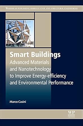 smart buildings advanced materials and nanotechnology to improve energy efficiency and environmental