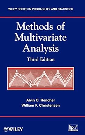 methods of multivariate analysis 3rd edition alvin c rencher ,william f christensen 0470178965, 978-0470178966