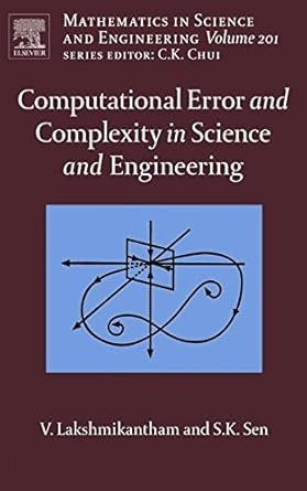 computational error and complexity in science and engineering 1st edition vangipuram lakshmikantham ,syamal