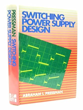 switching power supply design 1st edition a pressman 0070508062, 978-0070508064