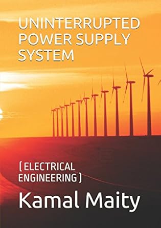 uninterrupted power supply system 1st edition mr kamal krishna maity 1549973878, 978-1549973871