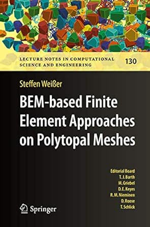 bem based finite element approaches on polytopal meshes 1st edition steffen weisser b07vrp3nvc, 978-3030209612