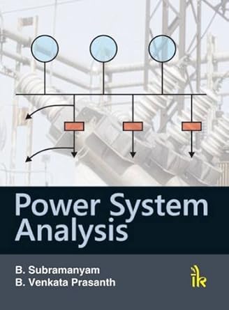 power system analysis 1st edition b subramanyam ,b venkata prasanth 9381141622, 978-9381141625