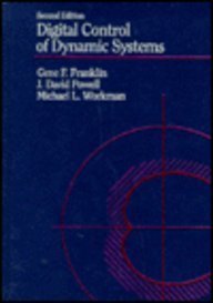 digital control of dynamic systems 2nd edition gene f franklin ,j david powell ,michael l workman 0201119382,