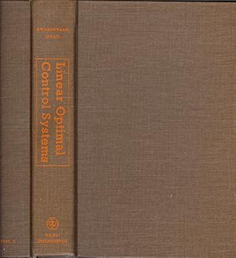 linear optimal control systems 1st edition huibert kwakernaak ,raphel sivan 0471511102, 978-0471511106
