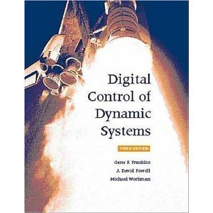 digital control of dynamic systems 1st edition gene f franklin 0979122600, 978-0979122606