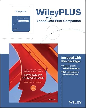 mechanics of materials an integrated learning system 4e wileyplus registration card + loose leaf print