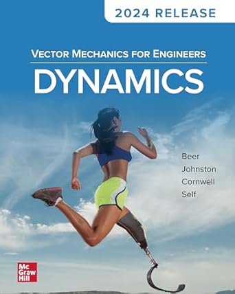 vector mechanics for engineers dynamics 2024 release 12th edition ferdinand beer b078stbtg1, 978-1259977237