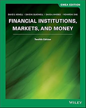 financial institutions markets and money 12th emea edition david s kidwell ,david w blackwell ,david a