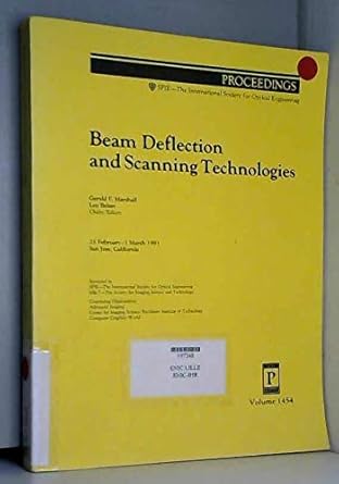 beam deflection and scanning technologies 1st edition gerald f marshall 0819405531, 978-0819405531