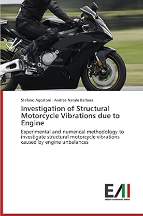 investigation of structural motorcycle vibrations due to engine experimental and numerical methodology to
