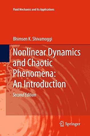nonlinear dynamics and chaotic phenomena an introduction 1st edition bhimsen k shivamoggi 940177711x,