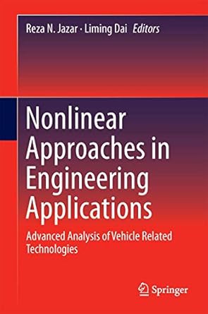 nonlinear approaches in engineering applications advanced analysis of vehicle related technologies 1st