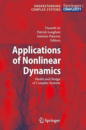 applications of nonlinear dynamics model and design of complex systems 1st edition visarath in ,patrick