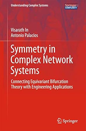 symmetry in complex network systems connecting equivariant bifurcation theory with engineering applications