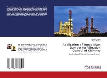 application of tuned mass damper for vibration control of chimney application of sap for vibration analysis