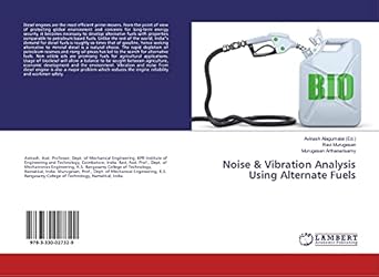 noise and vibration analysis using alternate fuels 1st edition ravi murugesan ,murugesan arthanarisamy
