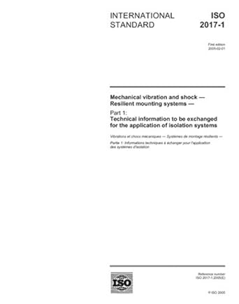 iso 2017 1 2005 mechanical vibration and shock resilient mounting systems part 1 technical information to be